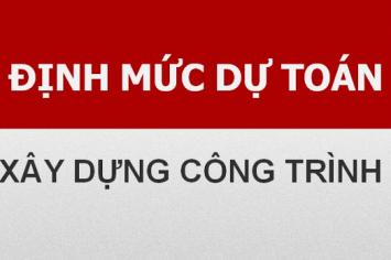 Hoàn thiện hệ thống định mức và giá xây dựng